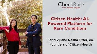 Citizen Health: AI-Powered Platform for Rare Conditions