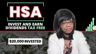 The HSA: Best Way To Invest And Earn Dividends (Our HSA Reveal)