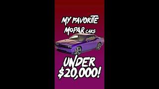 The BEST MOPAR Cars under $20,000!