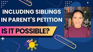 Parent Petition Applications: Can Siblings Be Included?