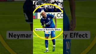 Neymar Jr Butterfly Effect 