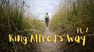 Bikepacking the King Alfred's Way I Following Fred Pt. 2