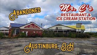 Abandoned Mr. C's Restaurant & Ice Cream Station - Austinburg, OH