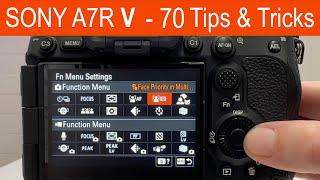 NEW Sony a7R V -  70 Tips & Tricks & Settings