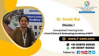 Dr Swati Rai Testimonial From Noida