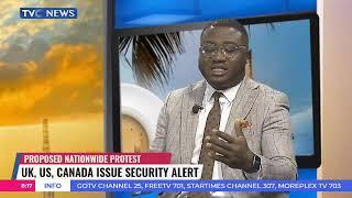 Protest: US, UK Issue Security Alerts to Citizens in Nigeria