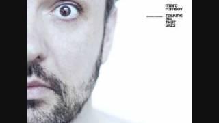 Marc Romboy -- Talking All That Jazz (Patrick Lindsey & M.in Remix)