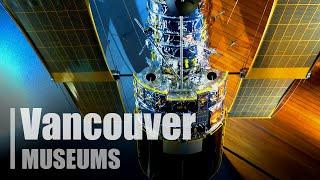 Vancouver Museums: Art Gallery, Museum of Vancouver, H.R. MacMillan Space Centre | Canada 