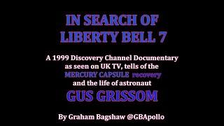 IN SEARCH OF LIBERTY BELL 7: GUS GRISSOM