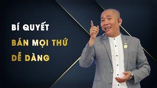 Muốn bán được hàng dễ dàng cần phải biết 6 Chiến Lược này | Nguyễn Phùng Phong