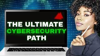 From Zero to CYBERSECURITY: Breaking into Cybersecurity- The BEST Route REVEALED