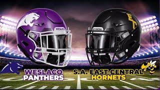 Weslaco Panthers vs SA East Central Hornets 11-22-2024