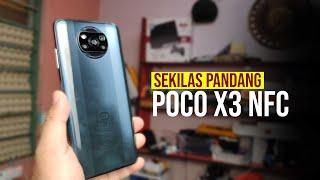 POCO X3 NFC - Pembunuh telefon kelas pertengahan (Hands On) [Sekilas Pandang] Malaysia