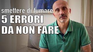 Smettere di fumare: 5 errori da non fare