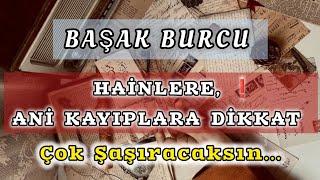 BAŞAK BURCU 17 GÜN İÇİNDE ️