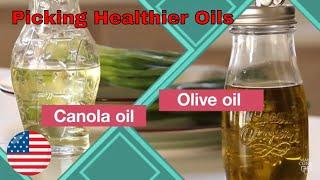 Top Tips to Pick Healthier Oils via Mayo Matters