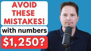 AVOID MISTAKES WITH NUMBERS, TWELVE HUNDRED VS. ONE THOUSAND TWO HUNDRED / 8,800 / 5,000 / 1,200