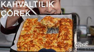 KAHVALTILIK ÇÖREK  Nasıl Yapılır ? l Oktay Usta