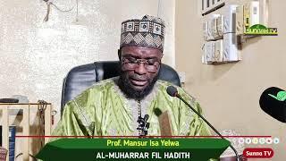 082 AL-MUHARRAR FIL HADITH ||PROF MANSUR ISA YALWA||