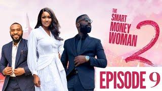 THE SMART MONEY WOMAN SEASON 2 EPISODE 9 EXPECTATIONS | EP7&8 REACTION | LATEST NIGERIAN MOVIE