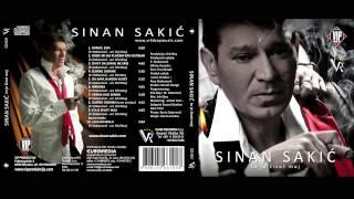 Sinan Sakic - Zivot da stane ne sme - (Audio 2009)