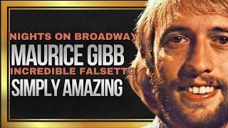 Maurice Gibb's Incredible Falsetto in Nights On Broadway