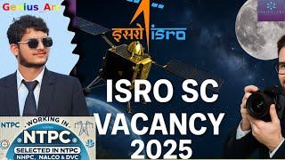ISRO SC/Engg. Details Notification | Analysis | Mech/ECE/CSE/ By:- Raaz Gupta