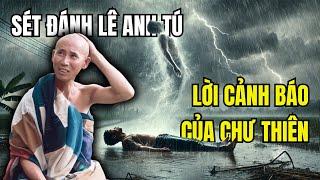 Từng Bị Sét Đánh! Chư Thiên Muốn Cảnh Báo Điều Gì Đến Sư Minh Tuệ?