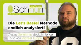 LET'S BASTEL in der Marketing-Analyse! Diese kommunikativen Tricks nutzt MICHAEL TRUPPE auf YouTube!