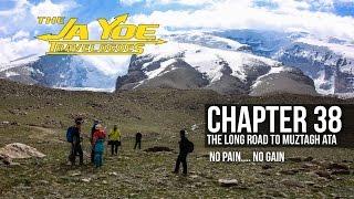 The Long Road to Muztagh Ata | JaYoe Travelogues | Chapter 38