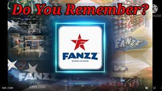 Do You Remember FANZZ Stores? A Store History.