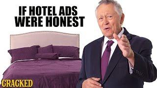 If Hotel Ads Were Honest - Honest Ads