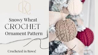 Snowy Wheat Ornament Video - Easy Crochet Pattern For Christmas Tree Decor