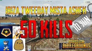 PUBG | Ibiza, Tweeday, Mista, Ashek | 50 Kills (NEW RECORD!)