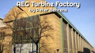 AEG Turbine Factory by Peter Behrens