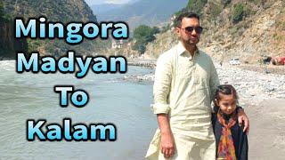 Mingora Madyan To Kalam and Road Condition | Pakistan Tour 2024