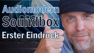 Audiomodern Soundbox - mein erster Eindruck