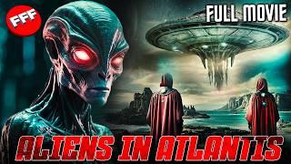 ALIENS IN ATLANTIS | They Ruled Our Blue Planet From A Mythical Land | Full SCI-FI Documentary HD