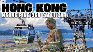 [4K] LANTAU ISLAND Tour with NGONG PING 360 Cable Car! Plus The Big Buddha of Hong Kong!