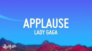 Lady Gaga - Applause (Lyrics)