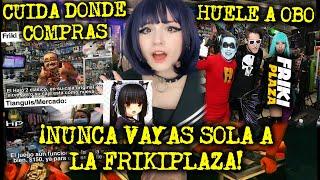 ¡NUNCA VAYAS SOLA A LA FRIKIPLAZA! - 1 HORA DE HISTORIAS ESCALOFRIANTES DE LA FRIKI