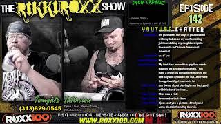 The Rikki Roxx Show - Episode 142 - Open Lines (Worldwide)