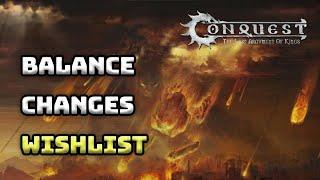 Balance changes WISHLIST - for Conquest TLAOK in 2024