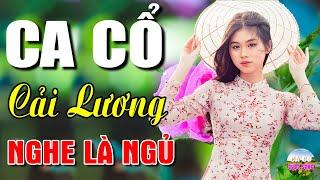 Ca Cổ Cải Lương Hơi Dài - Nghe Là NgủCa Cổ Hơi Dài 1000 Chữ Nghe Muốn Ná Thở | Ca Cổ Cuộc Sống