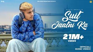 Sahil Dhull - Suit Jaatni Ka (Official Music Video) | Real Music