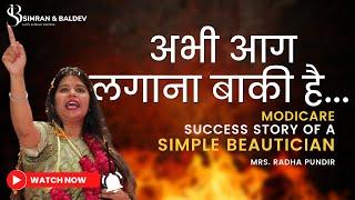 Modicare Success story of a Simple Beautician || Mrs. Radha Pundir 