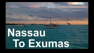 Sailing from Nassau to The Exumas S2 EP2