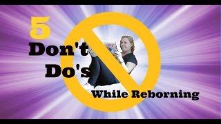 5 dont do's when your are a Reborn Baby Artist