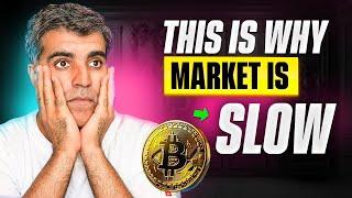 Latest Crypto News Updates This is Why Crypto is Slow right now