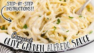 Copycat Olive Garden Alfredo Sauce